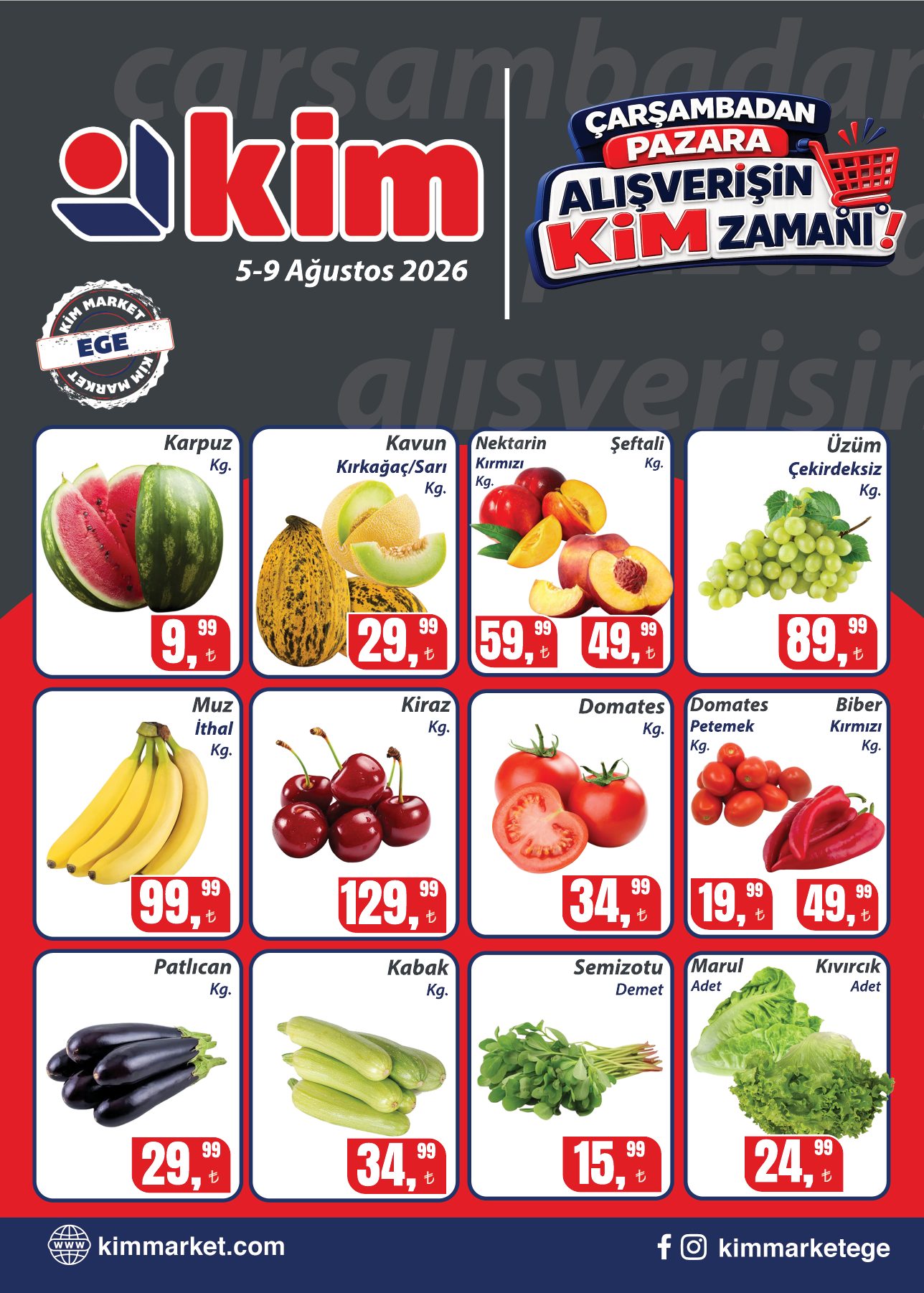 Kim Market Broşürü 5-9 Ağustos | Ege — sayfa 1