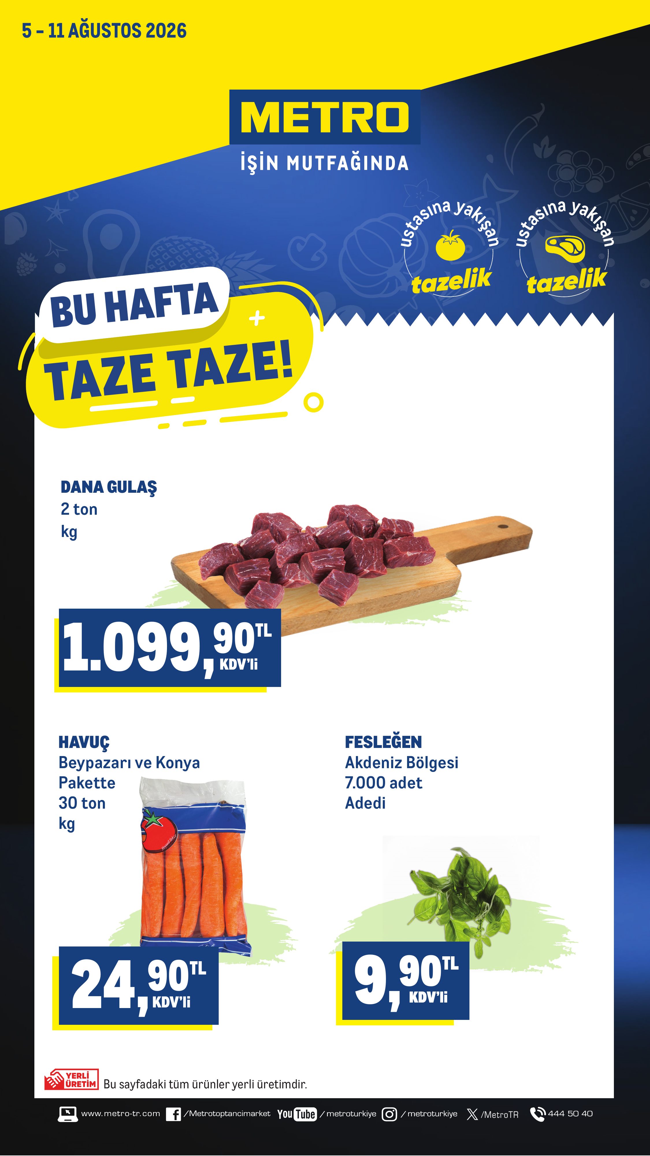 Metro Türkiye Broşürü Taze Ürünler 5-11 Ağustos — sayfa 1