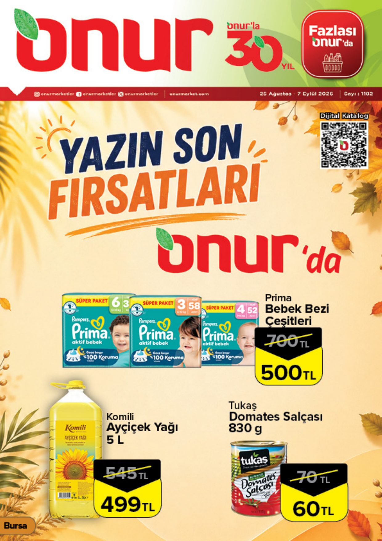 Onur Market Broşürü Bursa Yazın Son Fırsatları Onur'da 25 Ağustos-7 Eylül