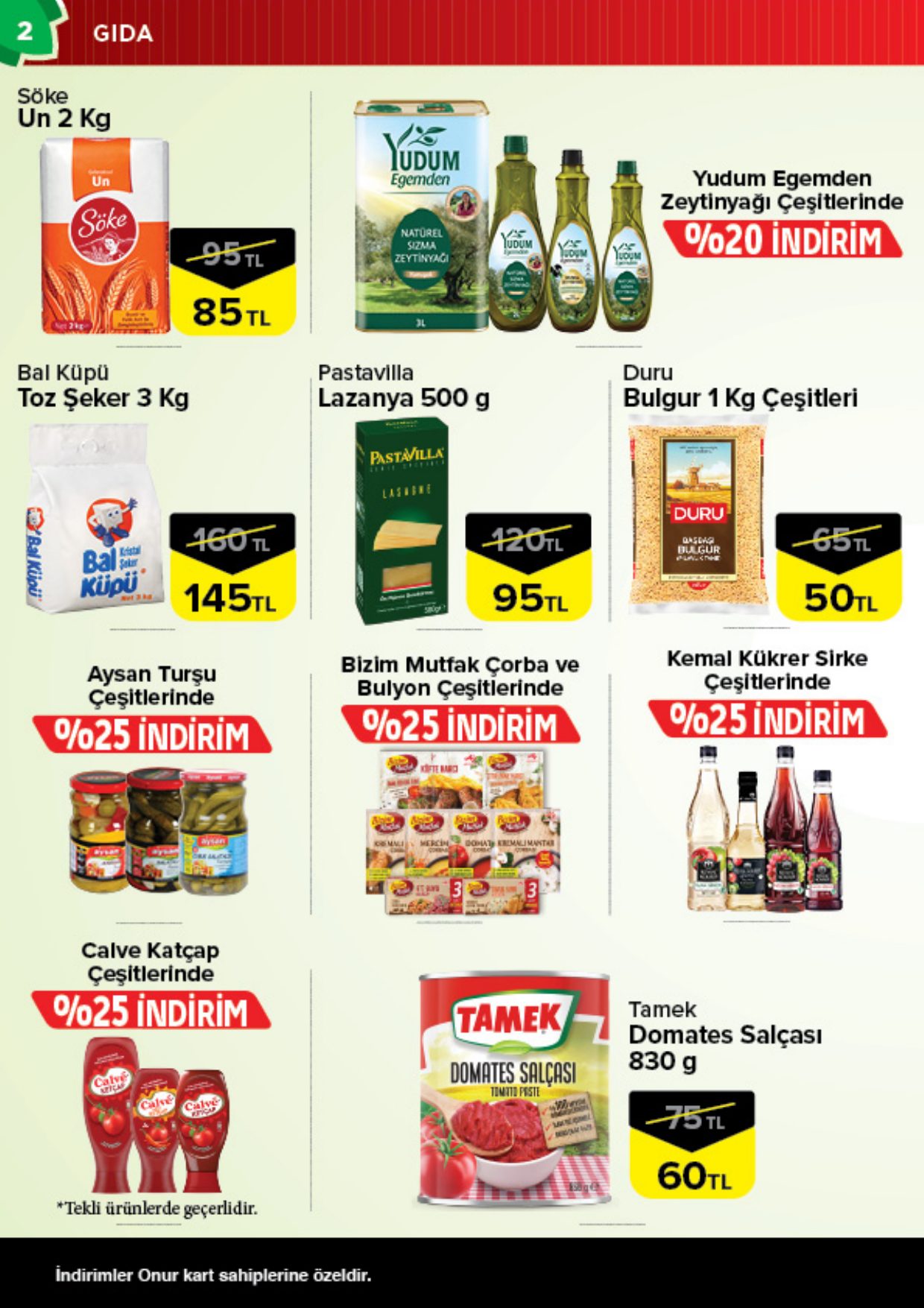 Onur Market Broşürü Bursa Kaçırılmaz Fırsatlar Onur'da 29 Eylül-12 Ekim — sayfa 2
