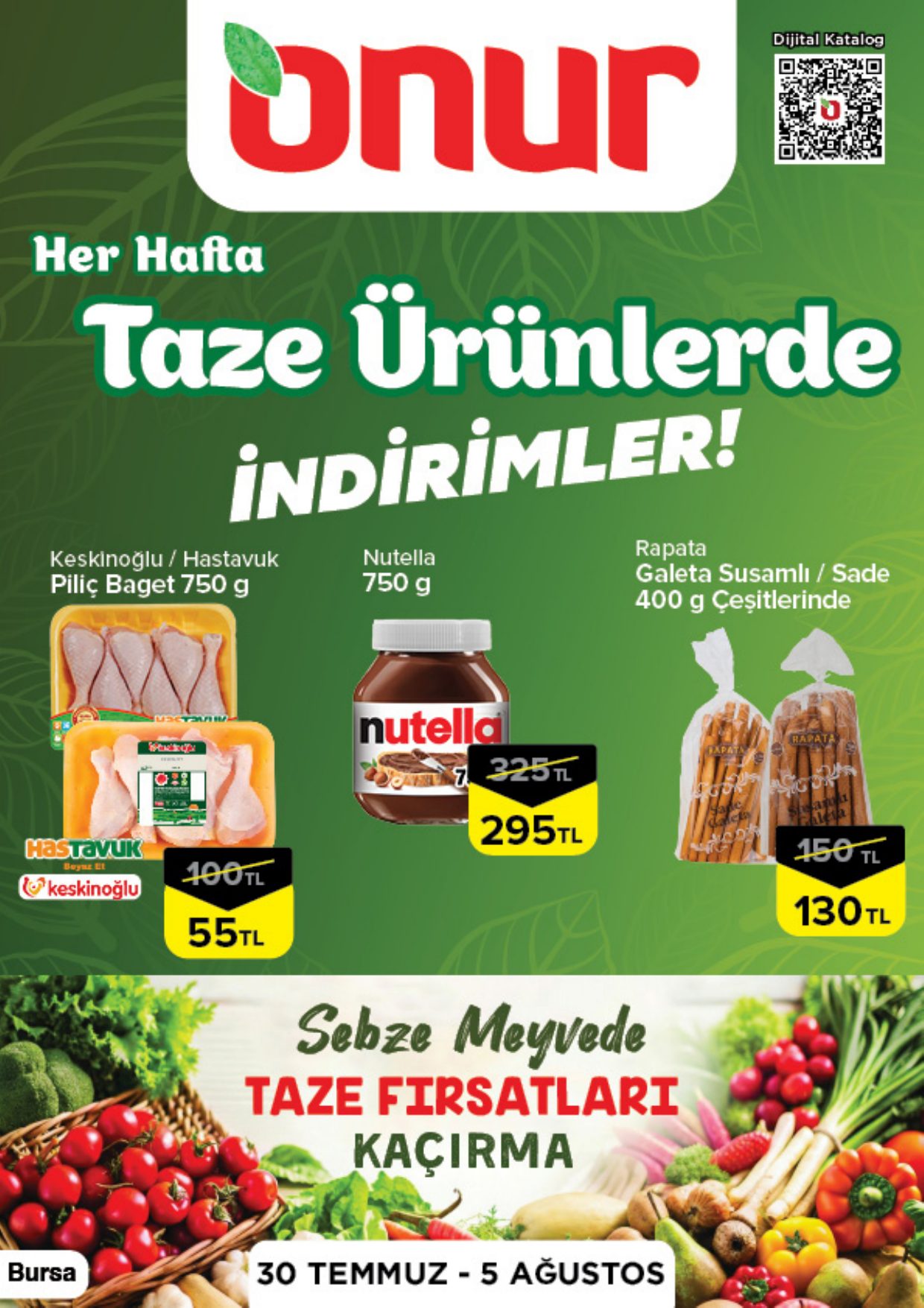 Onur Market Broşürü Bursa Taze Ürünlerde İndirimler 30 Temmuz-5 Ağustos