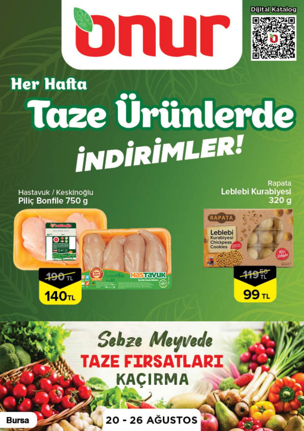 Onur Market Broşürü Bursa Taze Ürünlerde İndirimler 20-26 Ağustos