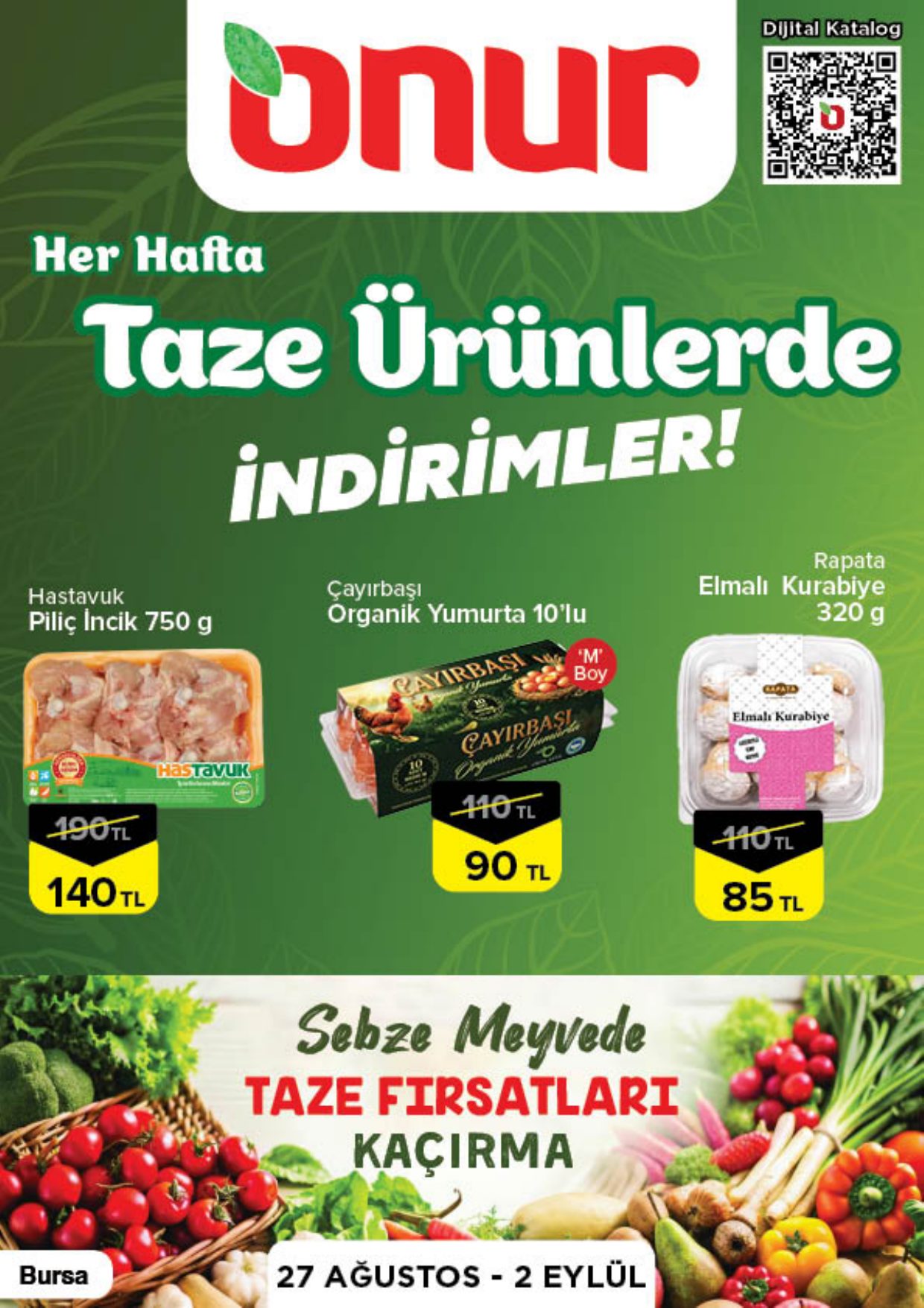 Onur Market Broşürü Bursa Taze Ürünlerde İndirimler 27 Ağustos-2 Eylül