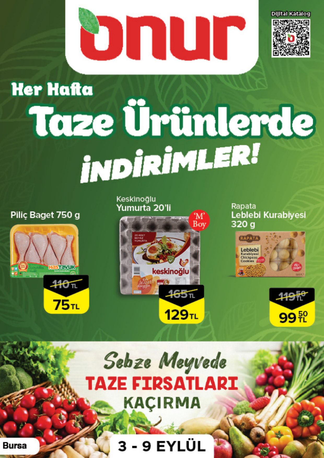 Onur Market Broşürü Bursa Taze Ürünlerde İndirimler 3-9 Eylül