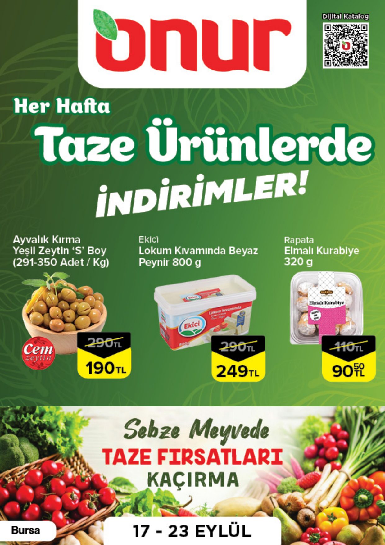 Onur Market Broşürü Bursa Taze Ürünlerde İndirimler 17-23 Eylül