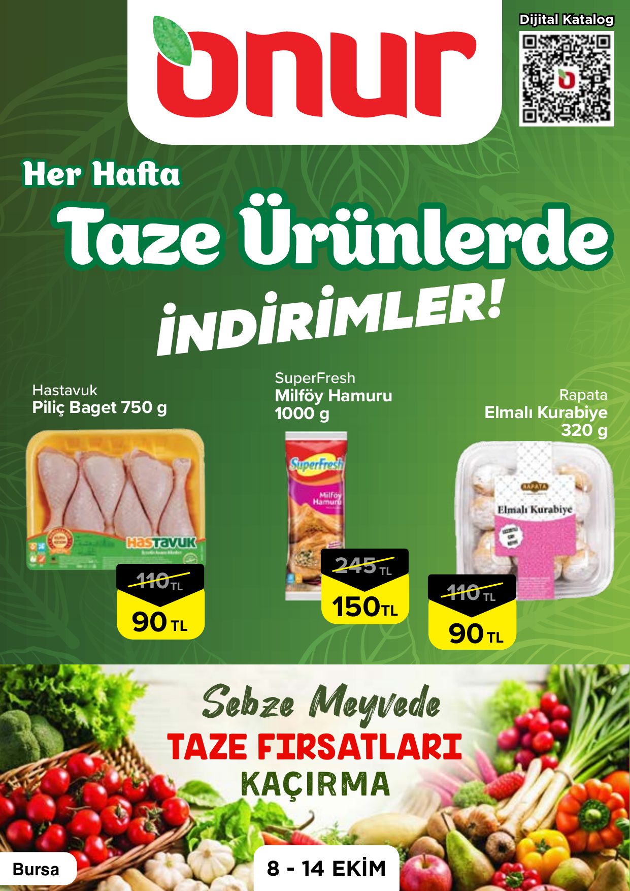 Onur Market Broşürü Bursa Taze Ürünlerde İndirimler 8-14 Ekim — sayfa 1
