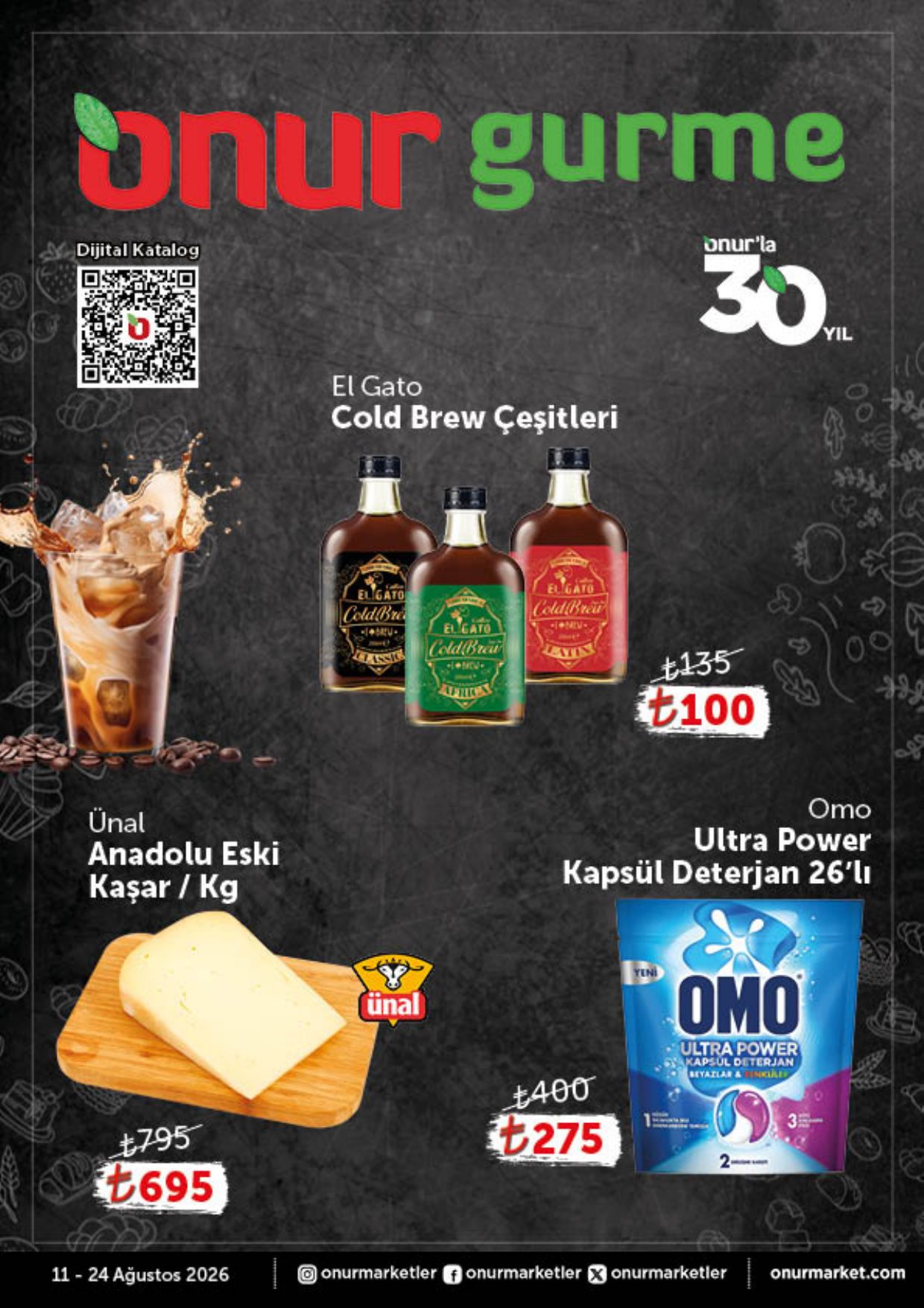 Onur Market Broşürü Onur Gurme'de Bu Hafta 11-24 Ağustos — sayfa 1