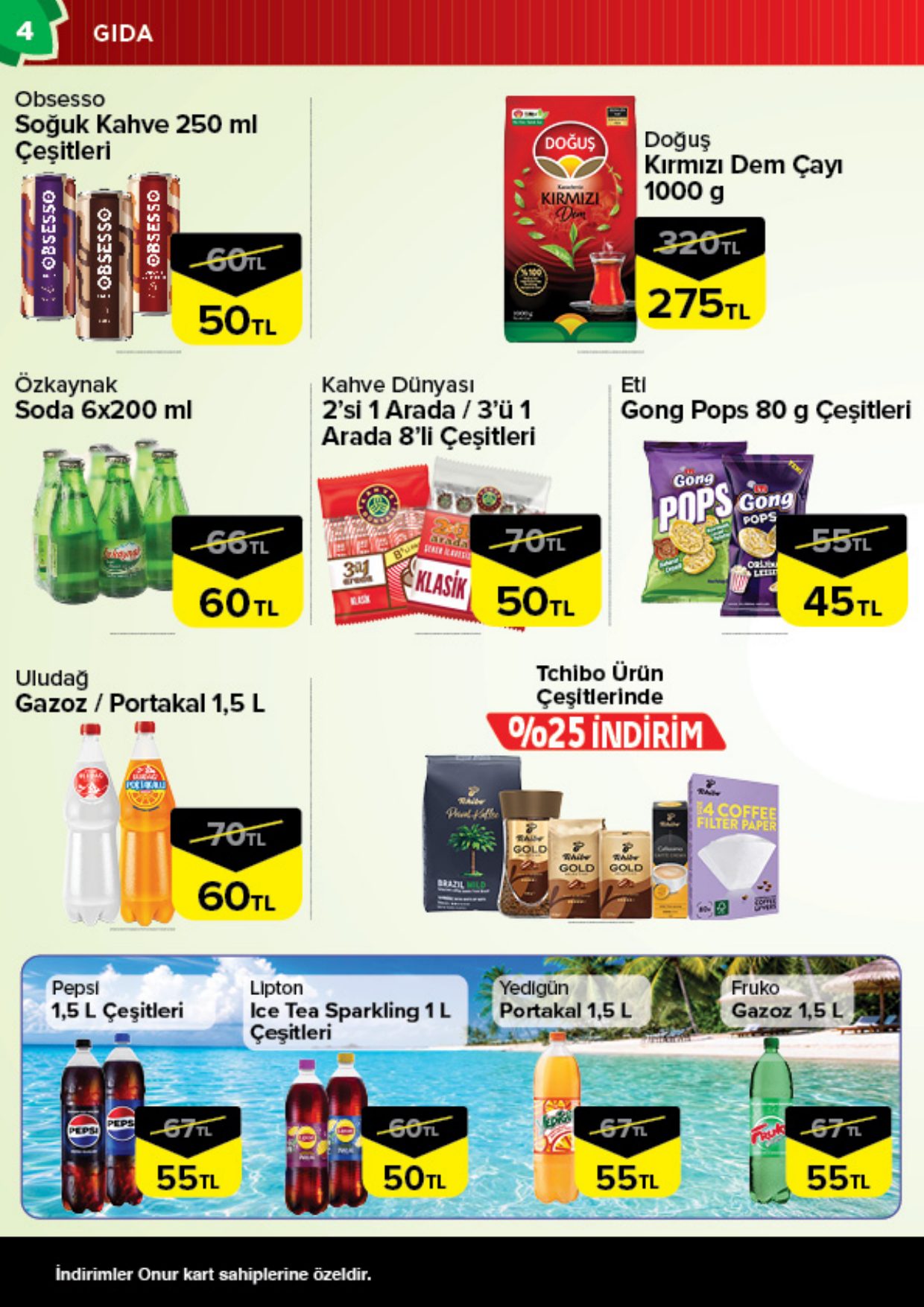 Onur Market Broşürü İstanbul Yaz Fırsatları Onur'da 11-24 Ağustos — sayfa 4