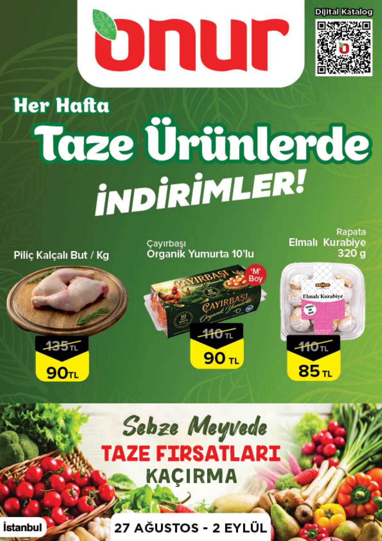 Onur Market Broşürü İstanbul Taze Ürünlerde İndirimler 27 Ağustos-2 Eylül