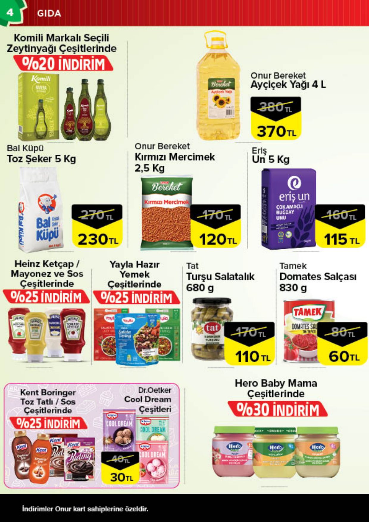 Onur Market Broşürü Trakya Onur'da Çok Al Az Öde 14-27 Temmuz — sayfa 4