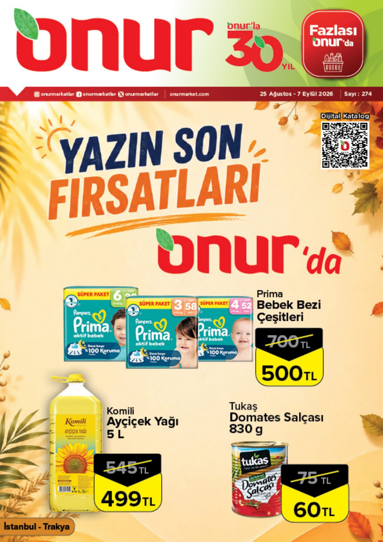Onur Market Broşürü Trakya Yazın Son Fırsatları Onur'da 25 Ağustos-7 Eylül
