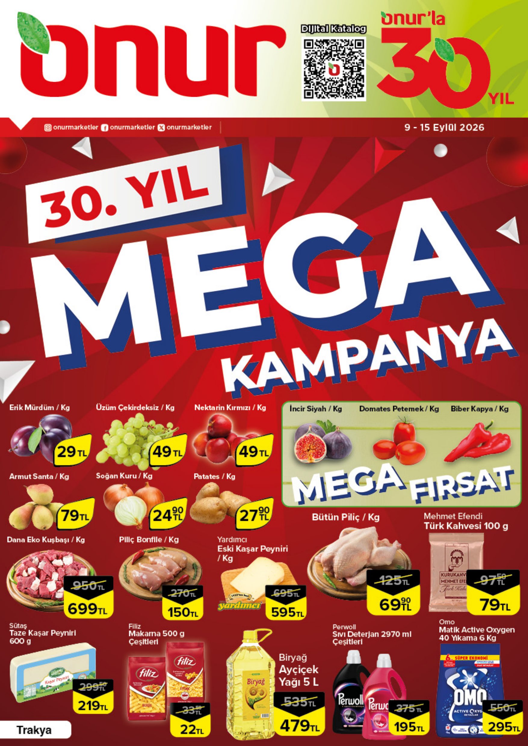 Onur Market Broşürü Trakya 30. YIL MEGA KAMPANYA 9-15 Eylül