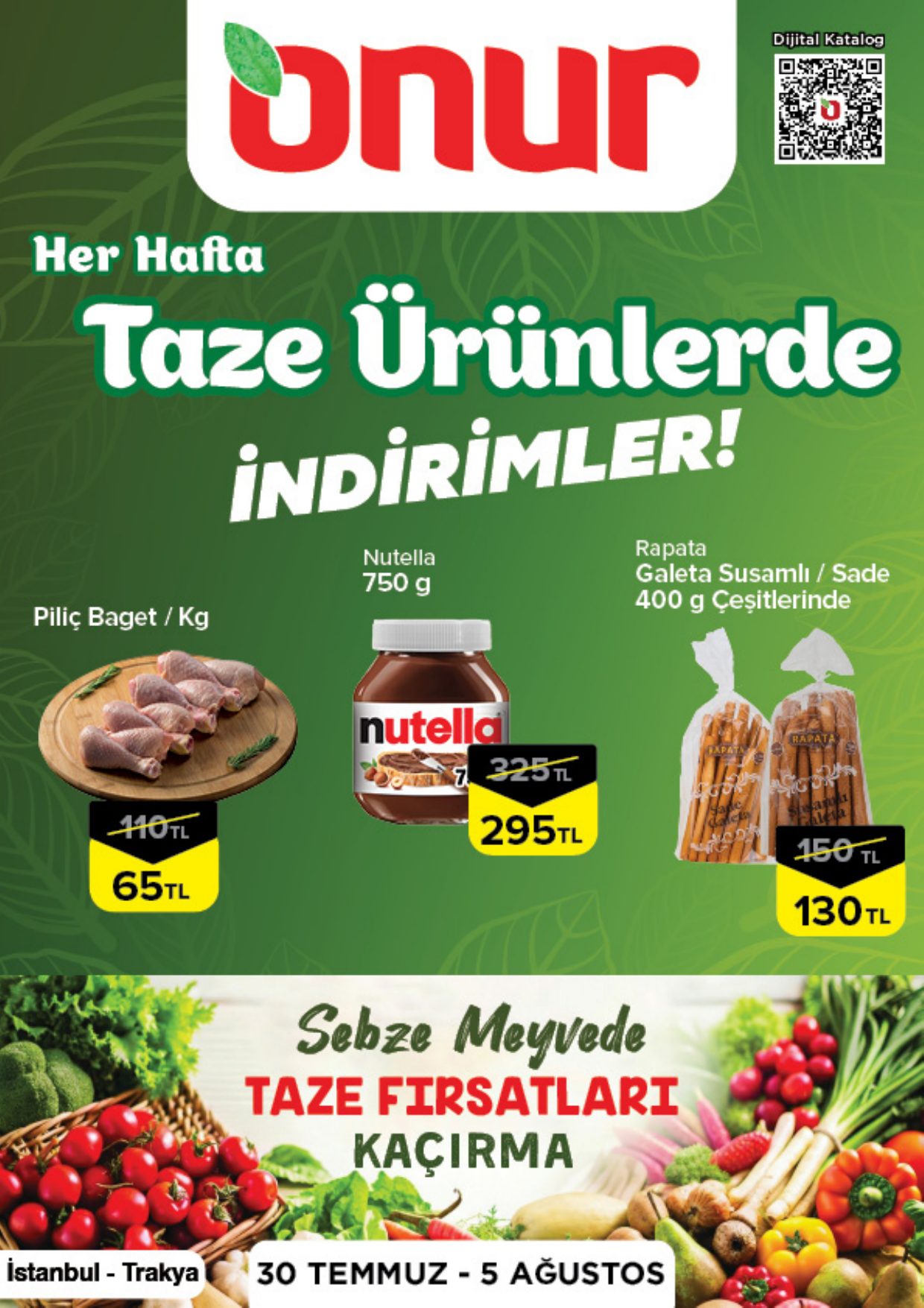 Onur Market Broşürü Trakya Taze Ürünlerde İndirimler 30 Temmuz-5 Ağustos