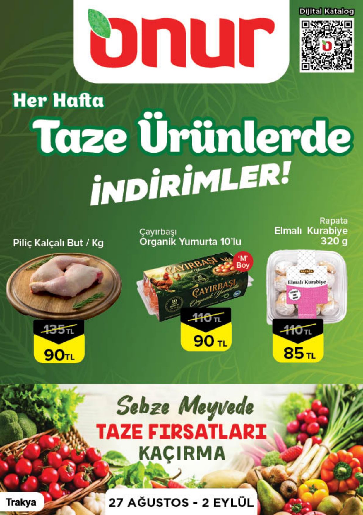 Onur Market Broşürü Trakya Taze Ürünlerde İndirimler 27 Ağustos-2 Eylül