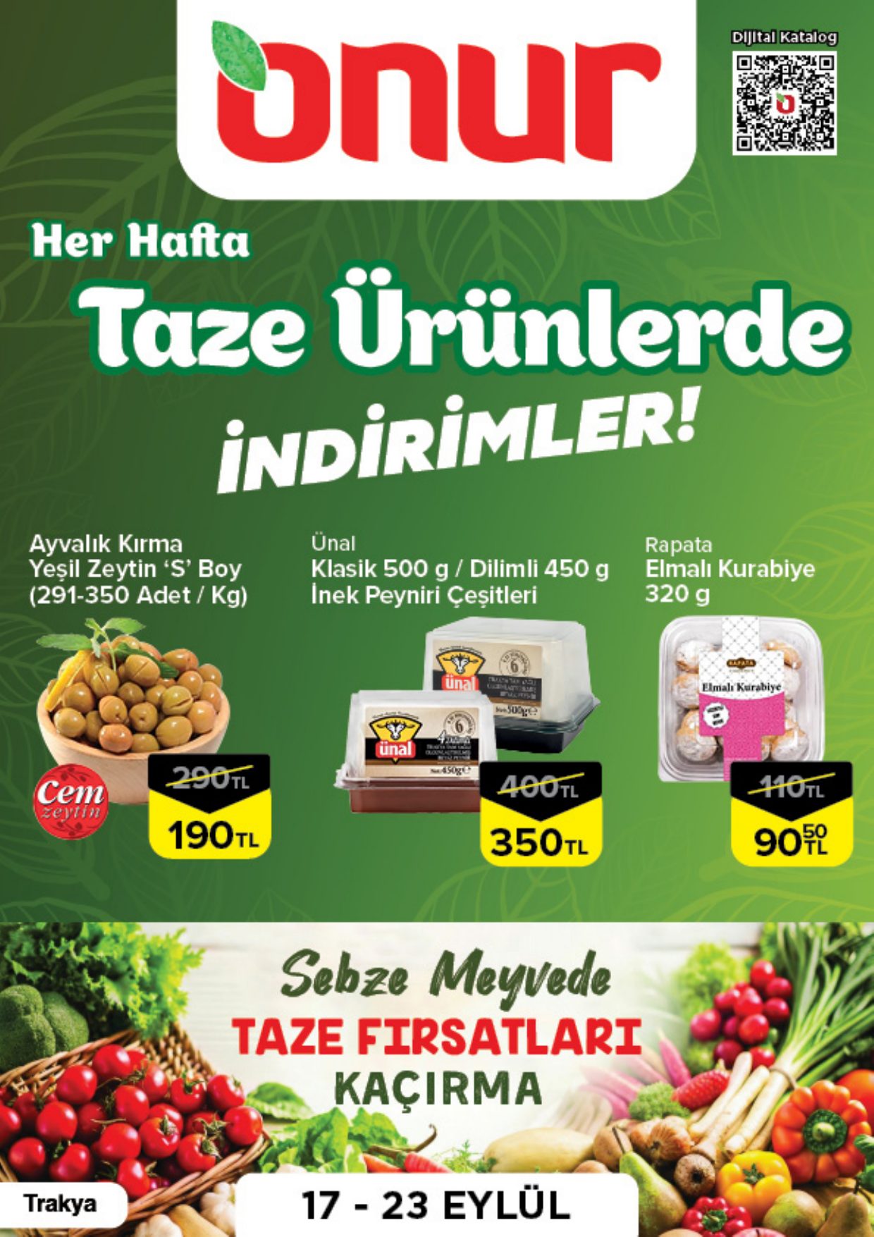 Onur Market Broşürü Trakya Taze Ürünlerde İndirimler 17-23 Eylül