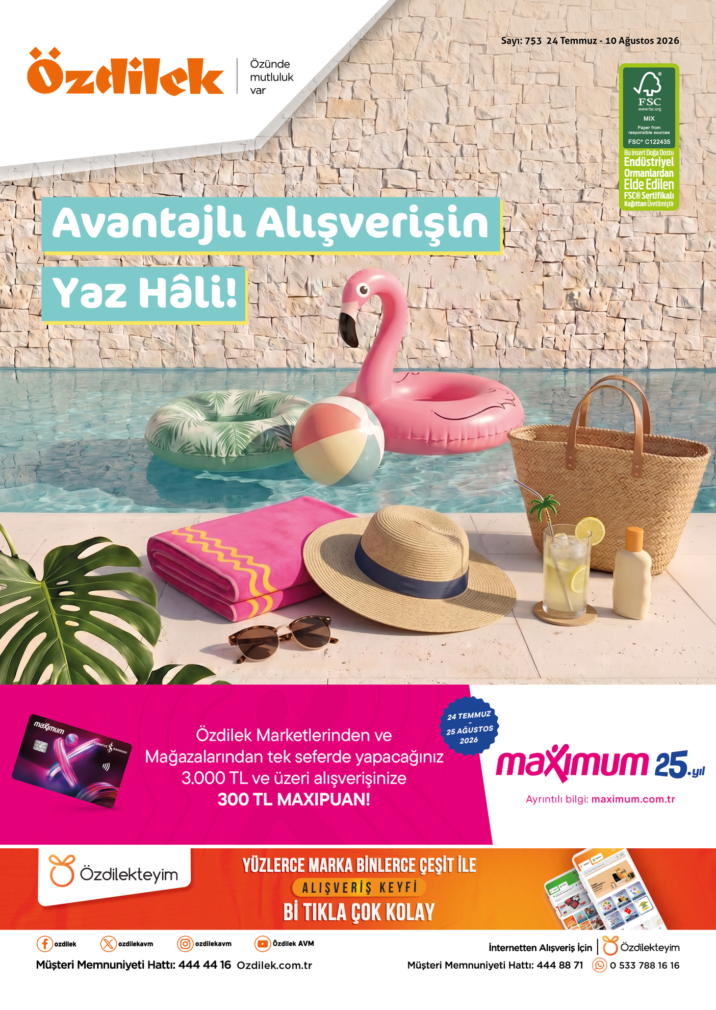 Özdilek Broşürü Avantajlı Alışverişin Yaz Hâli Kataloğumuz 24 Temmuz-10 Ağustos