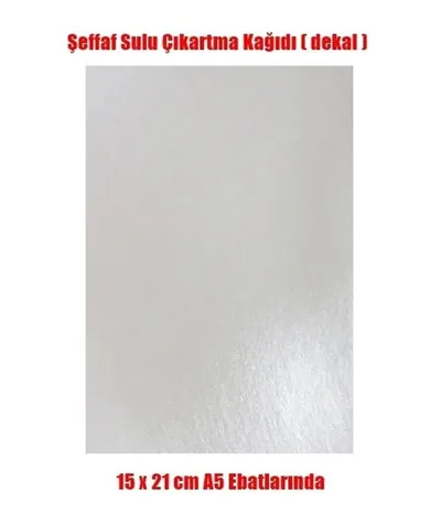 Fedo 012 Sulu Çıkartma (Decal) Kağıdı-Şeffaf - A5 - 15x21 cm.